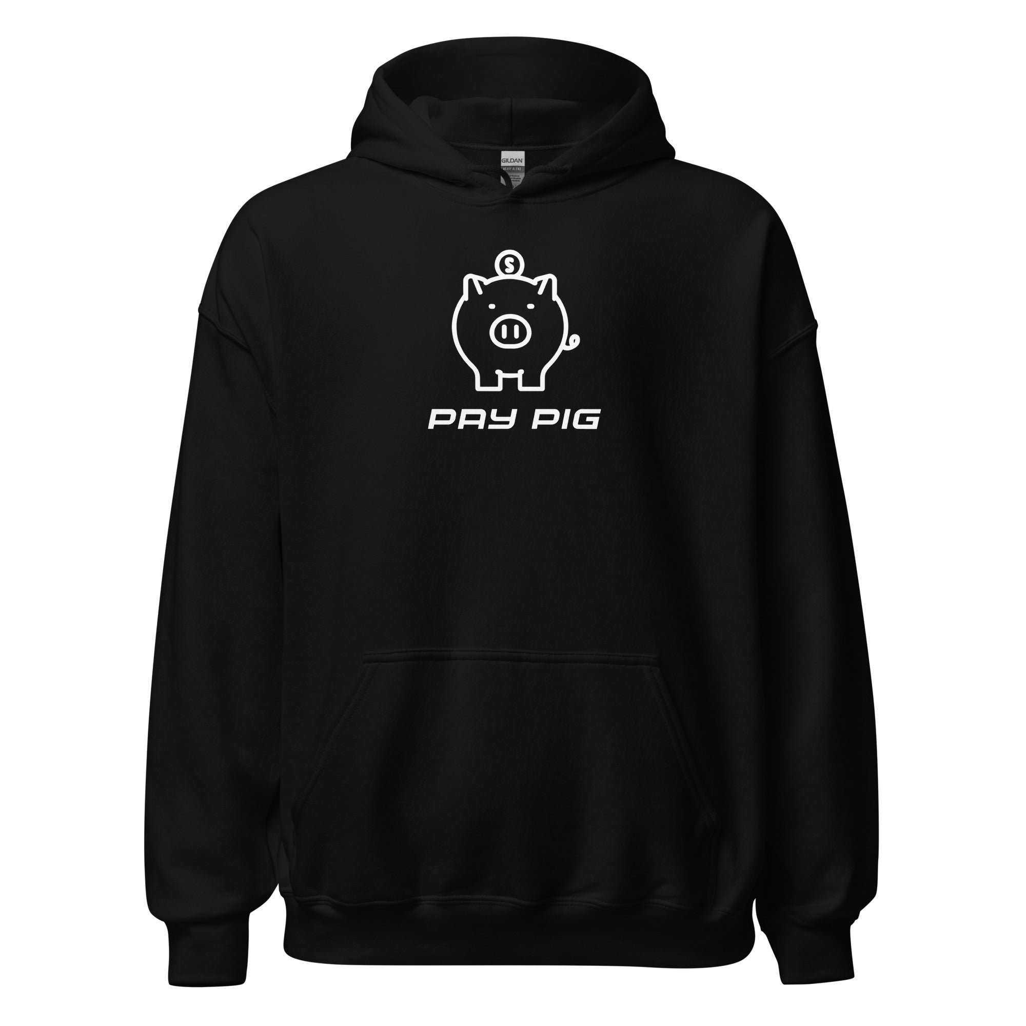 Pay Pig - Unisex Hoodie