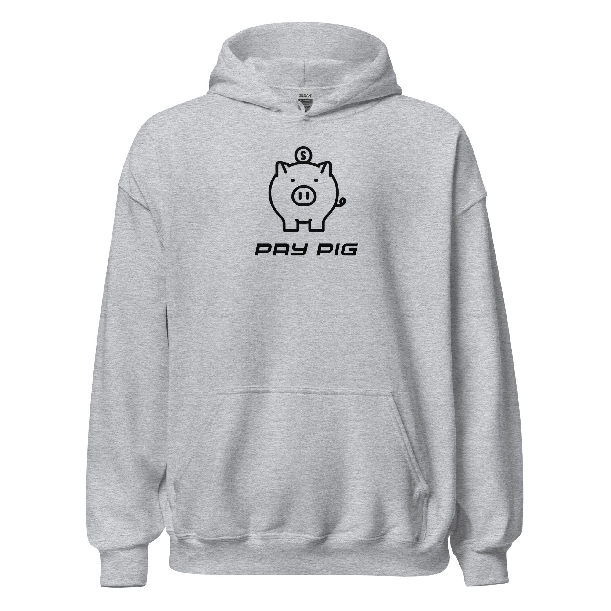 Pay Pig - Unisex Hoodie
