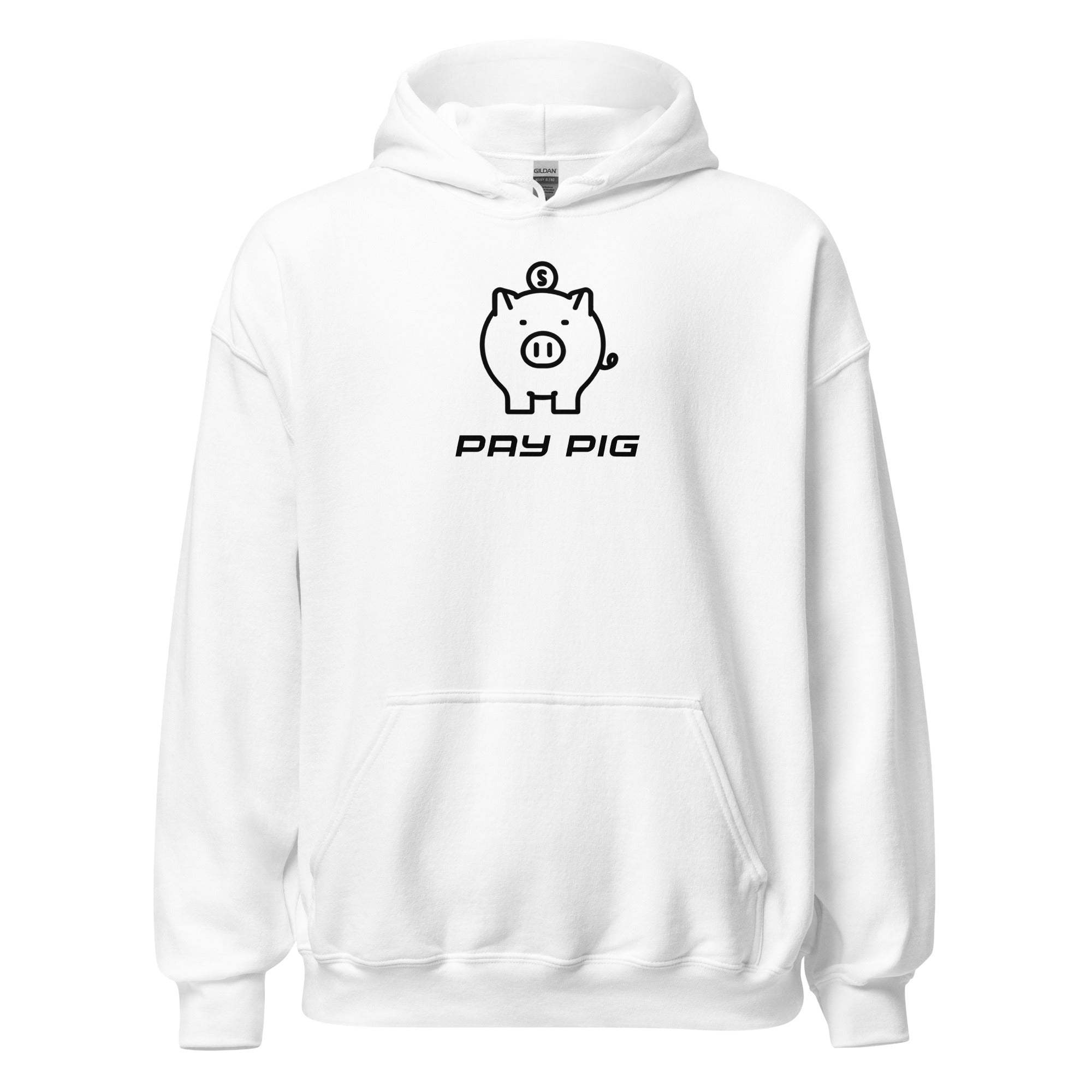 Pay Pig - Unisex Hoodie